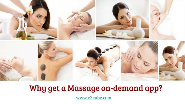 Why get a Massage on-demand app?
