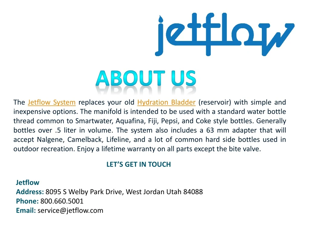 the jetflow system replaces your old hydration