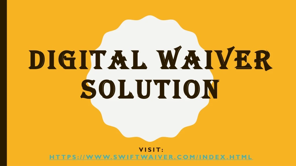 digital waiver solution