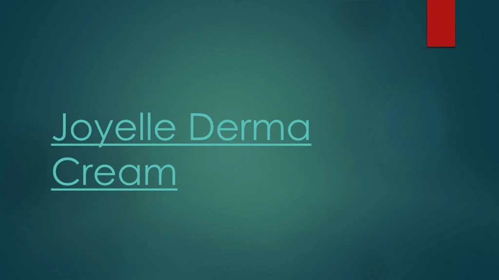 joyelle derma cream