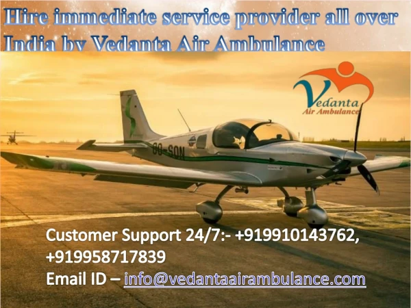 Specialized medical team in Vedanta Air Ambulance from Mumbai