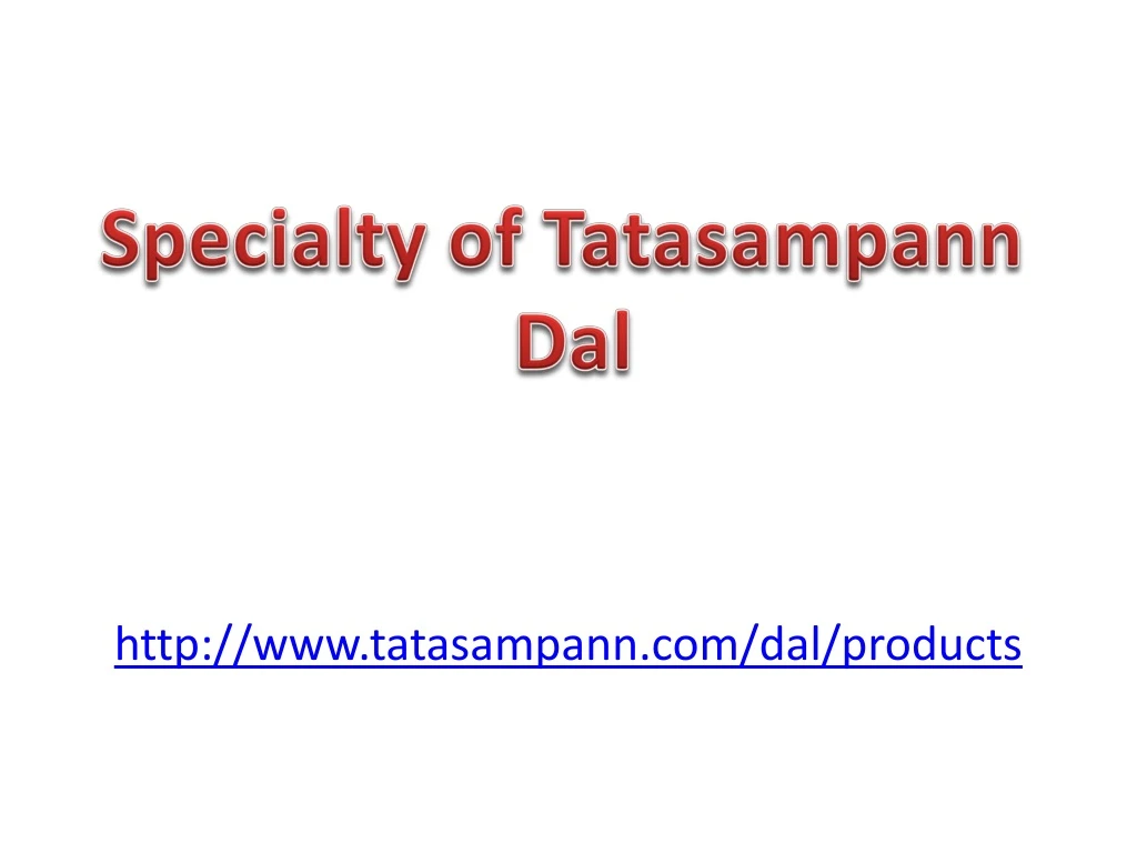 http www tatasampann com dal products