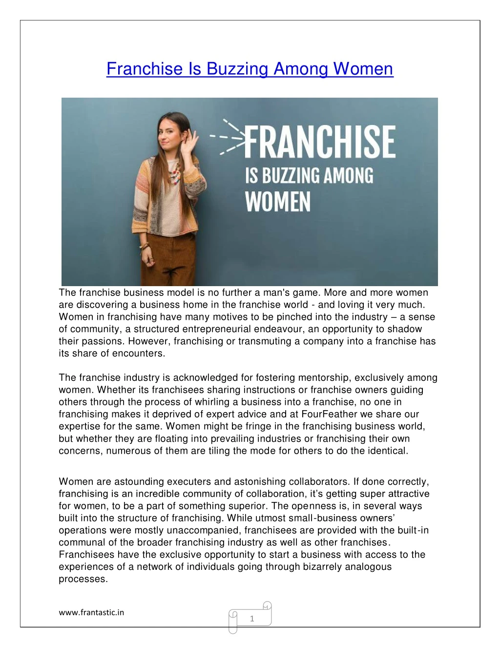 franchise is buzzing among women