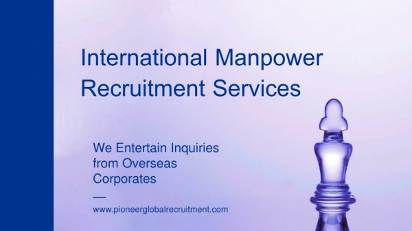 Pioneer Travels Best Recruitment Consultancy Services And International Manpower Recruitment Services in Navi Mumbai/