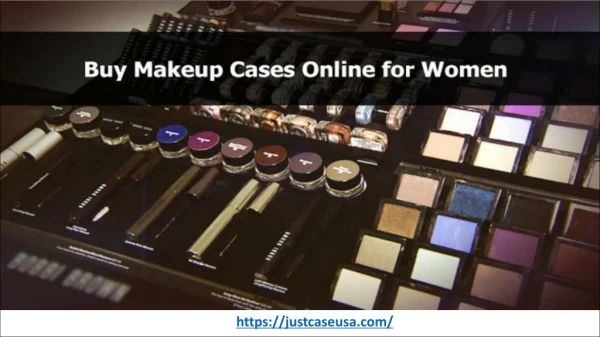 How to Buy Makeup Cases Online for Women?