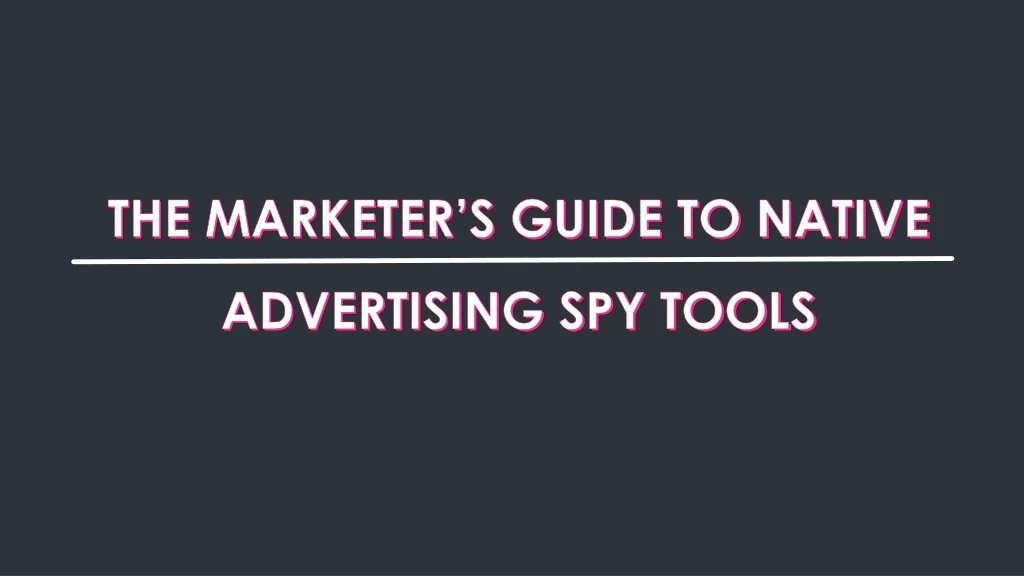 the marketer s guide to native advertising