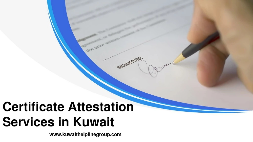 certificate attestation services in kuwait