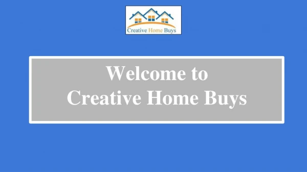 welcome to creative home buys