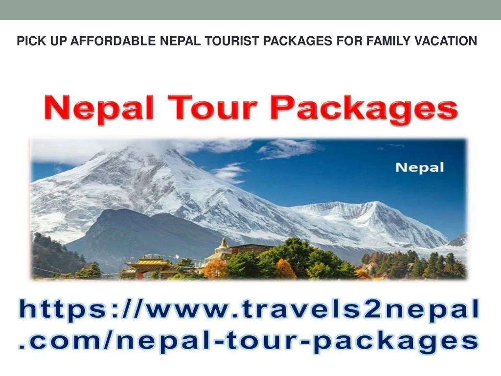 pick up affordable nepal tourist packages
