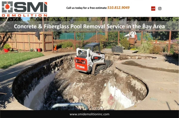 Concrete & Fiberglass Pool Removal Service in the Bay Area