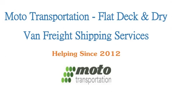 Flat Deck & Dry Van Freight Shipping