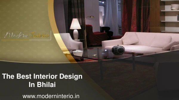 Get the Best Interior Design in Bhilai