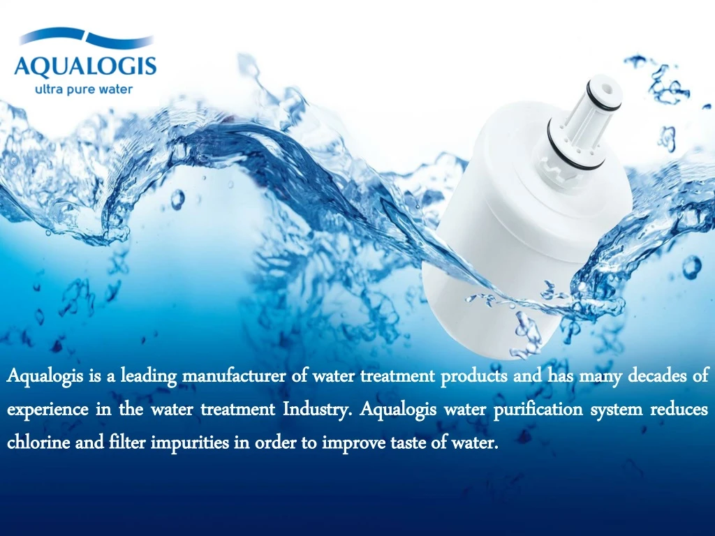 aqualogis is a leading manufacturer of water