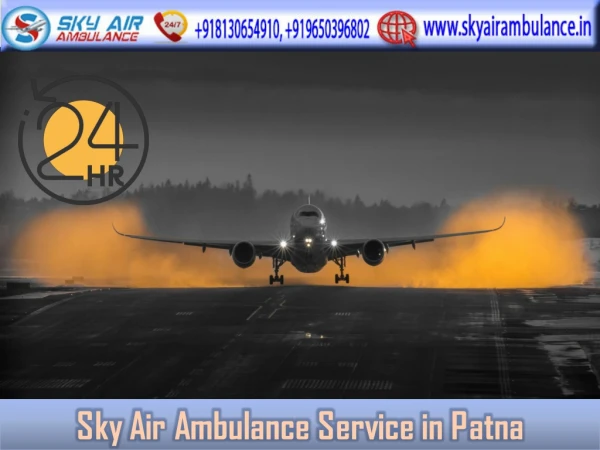 Fastest Sky Air Ambulance Service in Patna