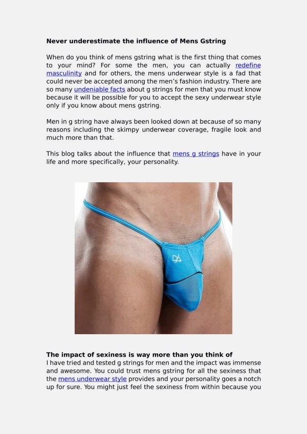 Never underestimate the influence of Mens G string