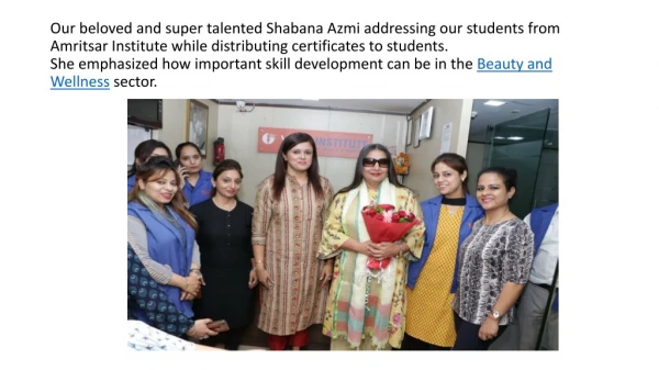 Shabana Azmi at VLCC Institute Amritsar