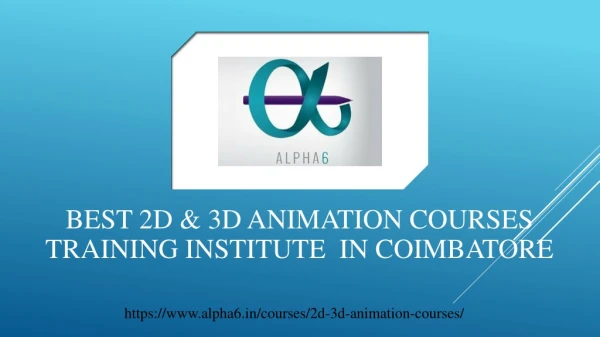 Best 2D & 3D Animation Courses training Institute in Coimbatore