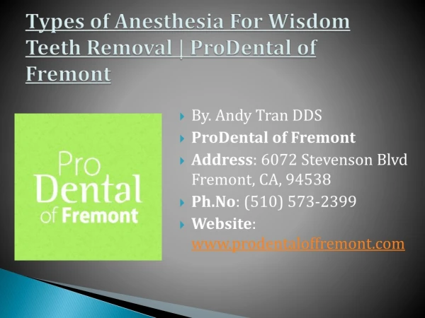 Types of Anesthesia For Wisdom Teeth Removal | ProDental of Fremont