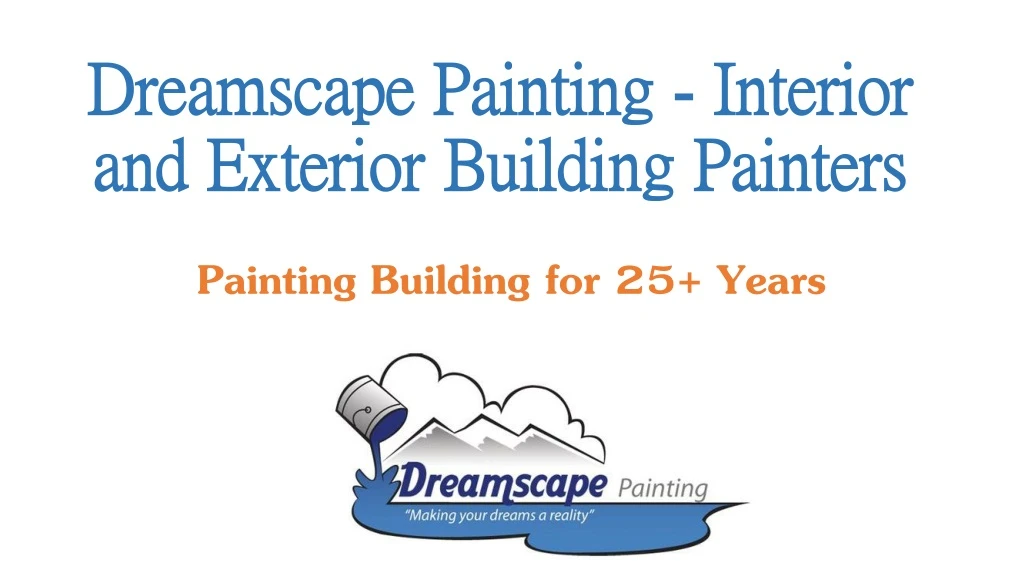 dreamscape painting interior and exterior building painters