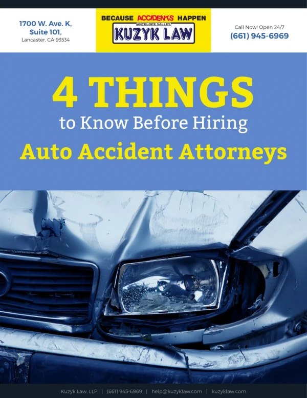 4 Things to Know Before Hiring Auto Accident Attorneys