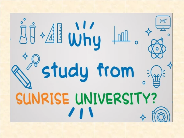 Why Study From Sunrise University