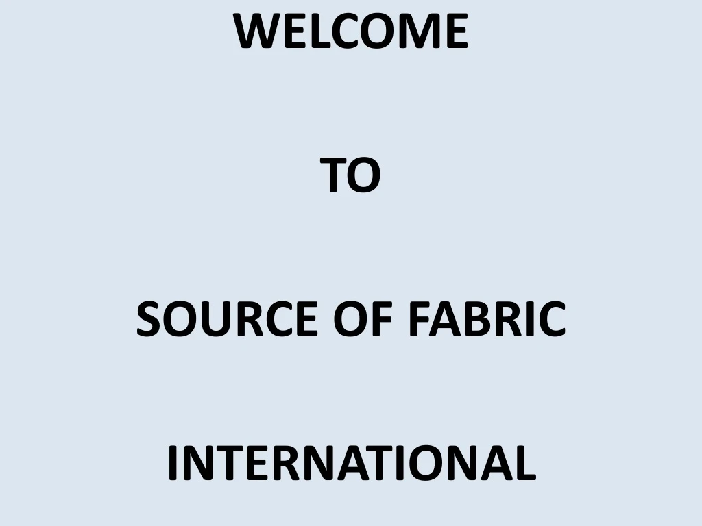 welcome to source of fabric international