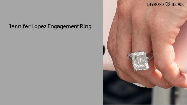 Jennifer Lopez Engagement Ring