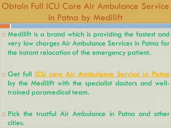 Get Risk-Free Medilift Air Ambulance Service in Patna