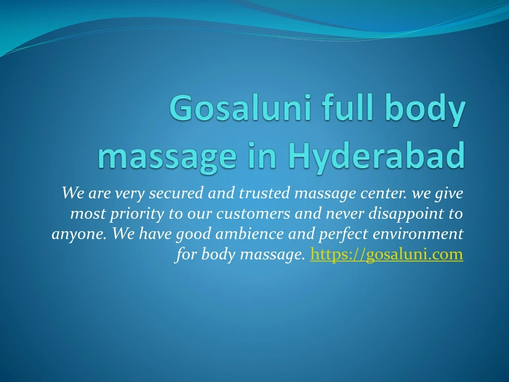 gosaluni full body massage in hyderabad