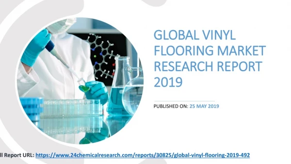 Global vinyl flooring market research report 2019