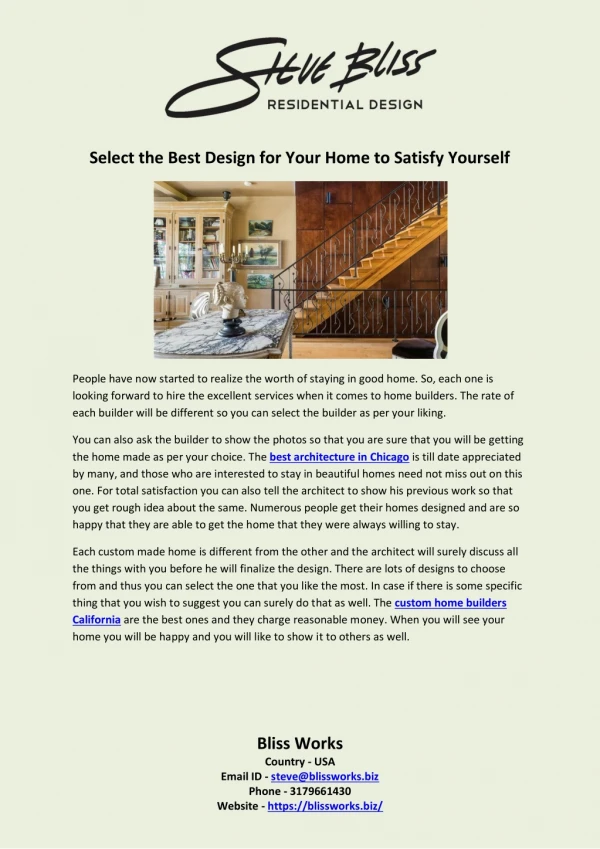 Select the Best Design for Your Home to Satisfy Yourself
