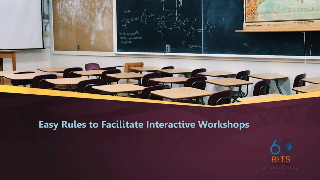 easy rules to facilitate interactive workshops
