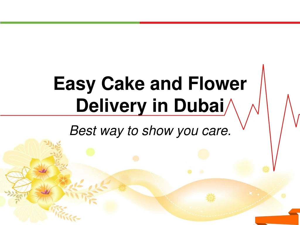 easy cake and flower delivery in dubai best
