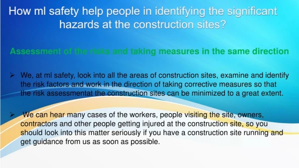 how ml safety help people in identifying the significant hazards at the construction sites