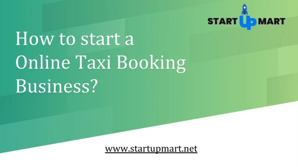 How to start a Online Taxi Booking Business?
