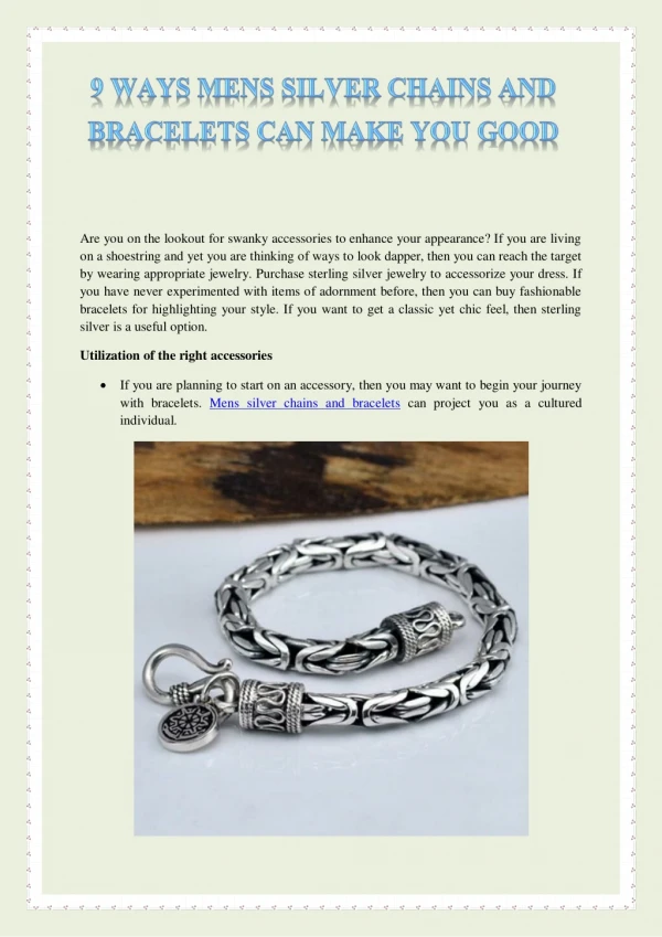 9 Ways Mens Silver Chains And Bracelets Can Make You Good