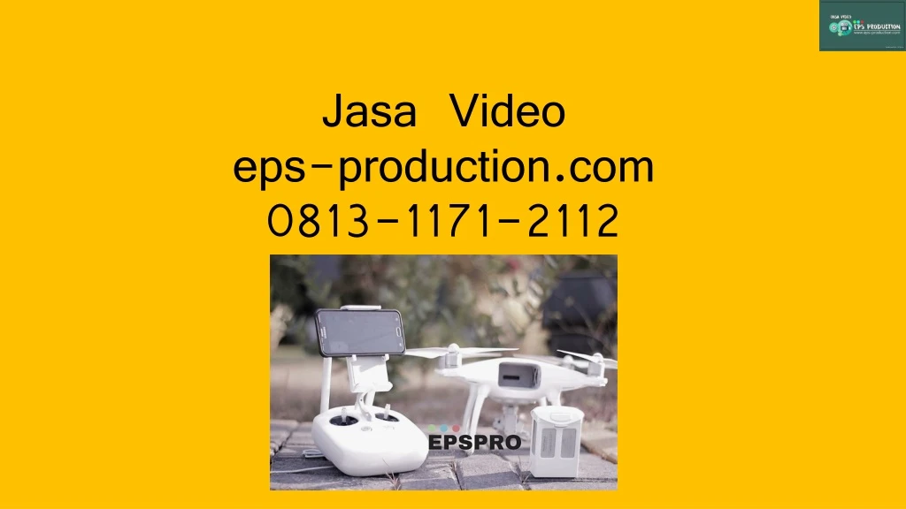 jasa video eps production com 0813 1171 2112