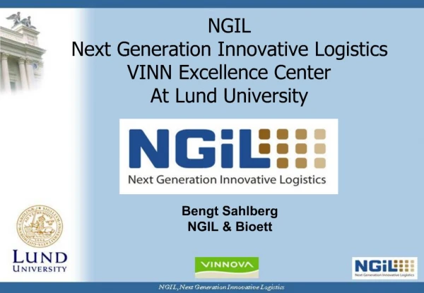 NGIL Next Generation Innovative Logistics VINN Excellence Center At Lund University