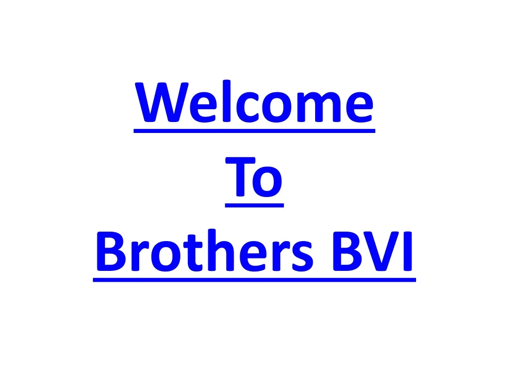 welcome to b rothers bvi