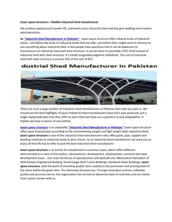 Jazari space structure is flexible industrial shed manufacturer