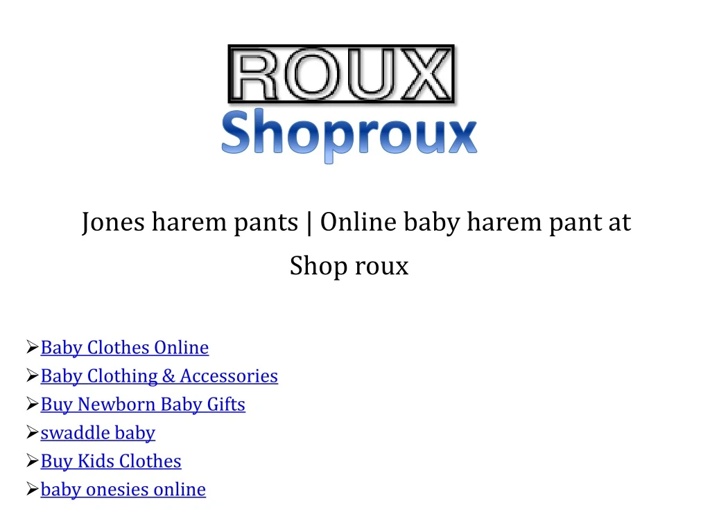 shoproux jones harem pants online baby harem pant at shop roux