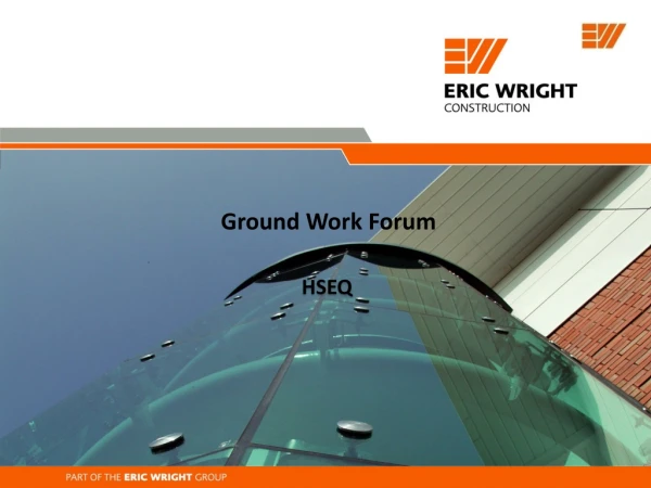Ground Work Forum