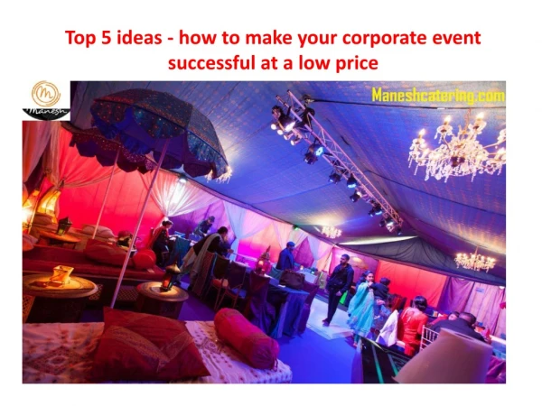 Top 5 ideas - how to make your corporate event successful at a low price