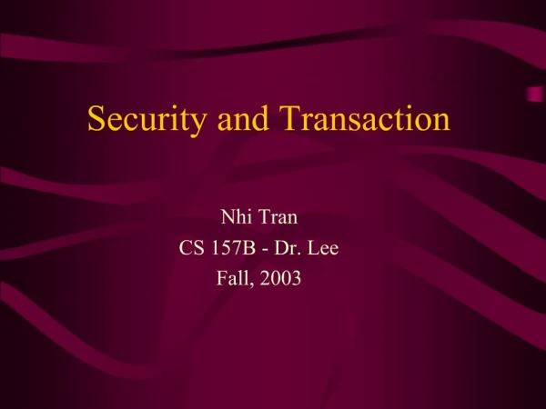 Security and Transaction