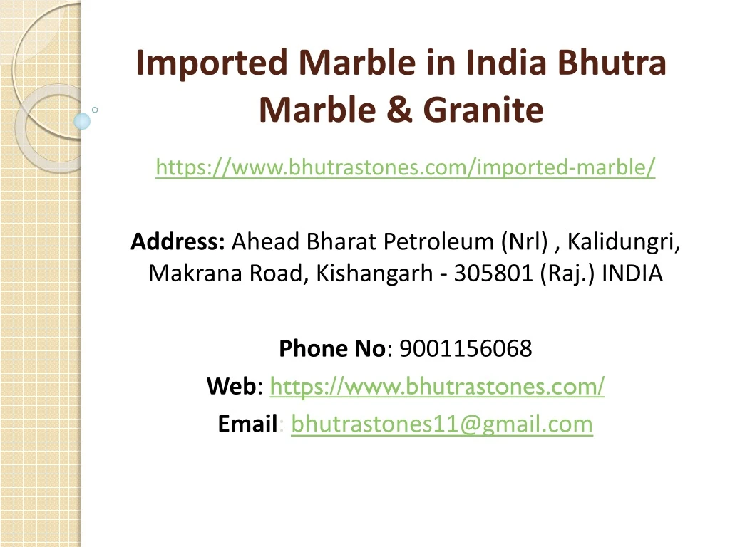 imported marble in india bhutra marble granite
