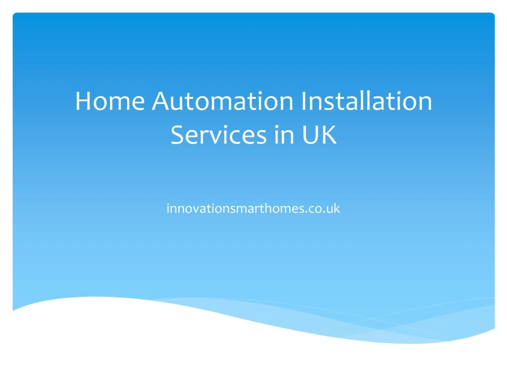 h ome automation installation services in uk