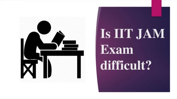 IIT JAM Difficulty Level