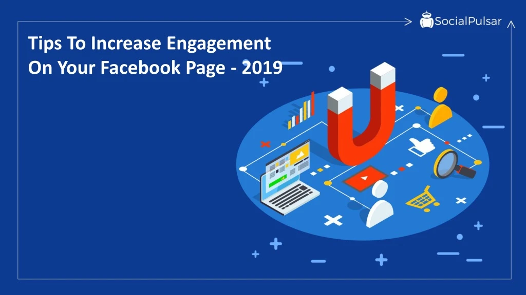 tips to increase engagement on your facebook page