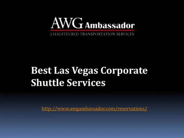 Best Las Vegas Corporate Shuttle Services at Nevada