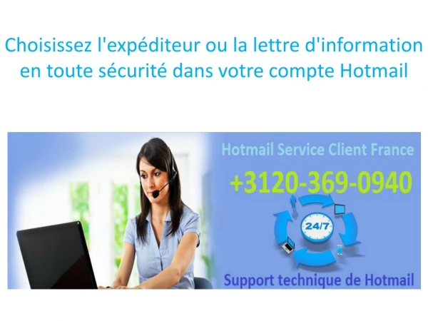 Choisissez l'expéditeur ou la lettre d'information en toute sécurité dans votre compte Hotmail